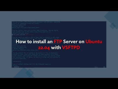 How to Install and Configure an FTP Server on Ubuntu 22.04 with VSFTPD | Step-by-Step tutorial