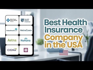 What is The Best Health Insurance Company in The USA (2025)