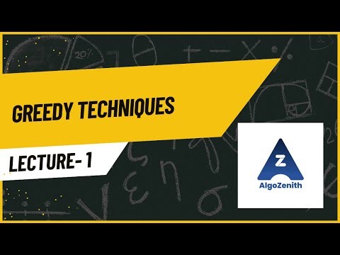 01 Greedy Techniques | Strategy-Based Problem Solving | AlgoZenith DSA Lecture