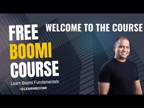 Welcome to Your Free Boomi Beginner Course | LearnBoomi.com | Integration & iPaaS Made Simple