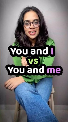 Subject Vs Object Pronouns - YOU AND ME or YOU AND I? | Grammar Doubt Explained Simply | With Ananya