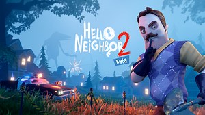 Hello Neighbor 2 launches in December, but you can play the beta now