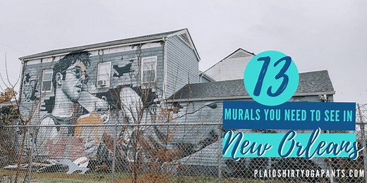 25 New Orleans Murals you Must See Now