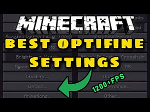 Minecraft Java 1.17.1 Best Optimal OptiFine Settings for More FPS Boost Performance Settings