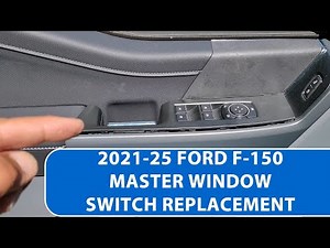 How To Remove/Replace 2021-25 Ford F-150 Driver Power Window Switch.