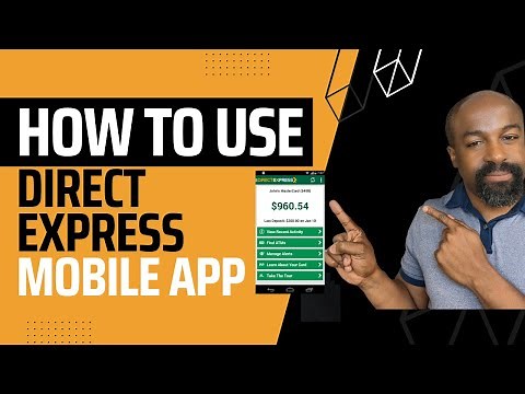 How to Use the Direct Express Mobile App