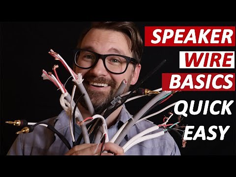 Speaker Wire Basics (Quick, Easy)