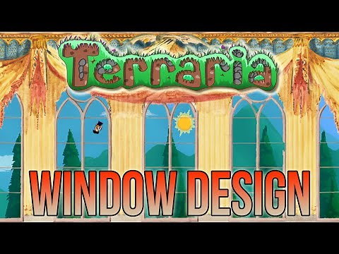 Terraria | How to Build Windows!