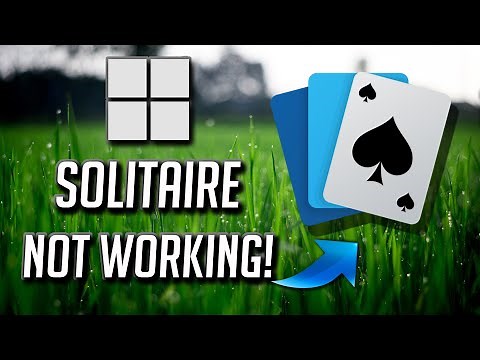 Microsoft Solitaire Collection App Not Working Fix Windows 11/10 [Tutorial]
