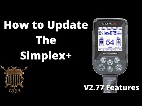 Simplex+ How to Install Updates and V2.77 Features