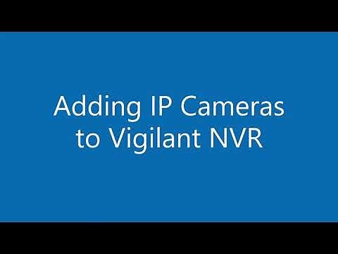 Adding IP Cameras to Alibi Vigilant NVR