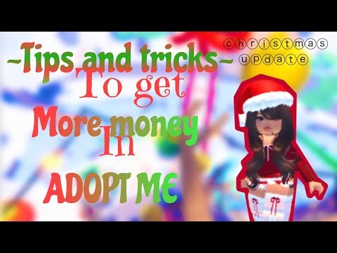 Hacks to get more money in adopt me! *PART 1*