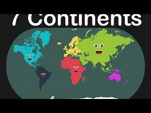 Seven Continents of the world - Seven continents video for kids