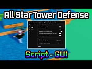 All Star Tower Defense Script - (autoupgrade tower, macros, automatic buff, auto join game)
