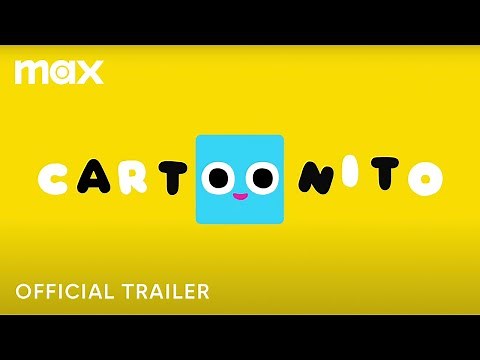 Cartoonito | Official Trailer | Max Family