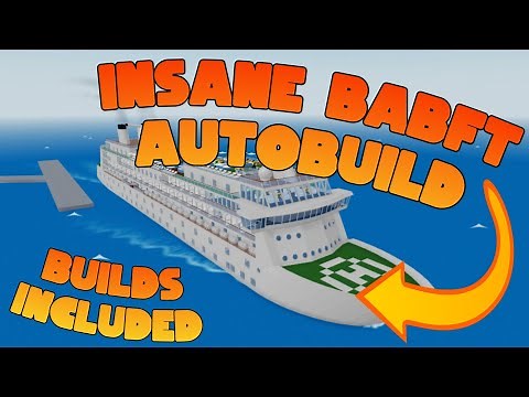 BABFT Autobuild! [BUILD ANYTHING!]