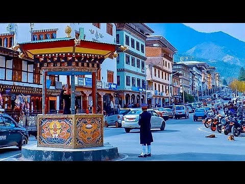Thimphu City || Capital City Of Bhutan || Thimphu || Life In Thimphu || Thimphu Town || Bhutan