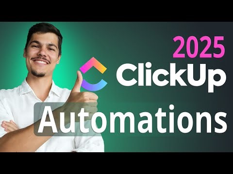 Master ClickUp Automations in 2025 (With Tips & Examples)