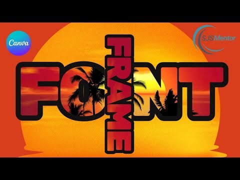 How to Create a Font Frame in Canva: Step-by-Step Tutorial.