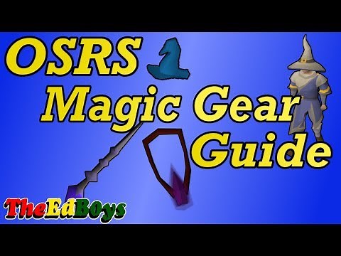 OSRS Magic Gear Guide | Old School Runescape Mage Weapons & Armour