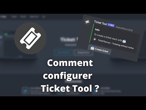 Comment configurer Ticket Tool ?