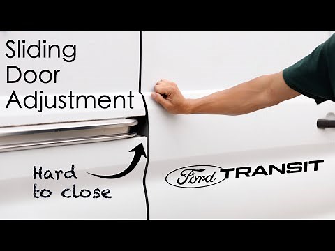 Sliding Door Alignment | Ford Transit 2014+