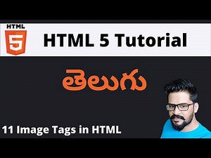 11 HTML Image Tag | HTML Tutorial in Telugu | NAVEEN SAGGAM