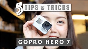 15K views · 444 reactions | GoPro Hero 7 กับ 5 Tips and Tricks...