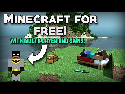 How To Get MINECRAFT For FREE with MULTIPLAYER AND SKINS! (Updated) (PC) (2018)