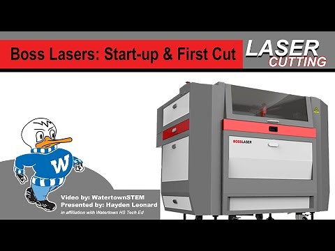 Boss Lasers: Start-Up & First Cut
