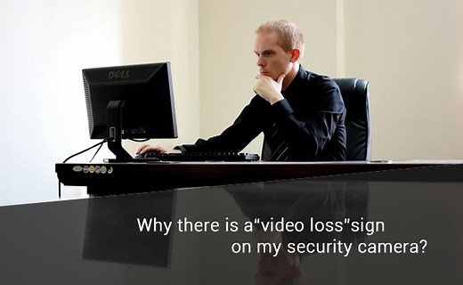 What Causes Video Loss in Security Cameras?  Quick Fixes