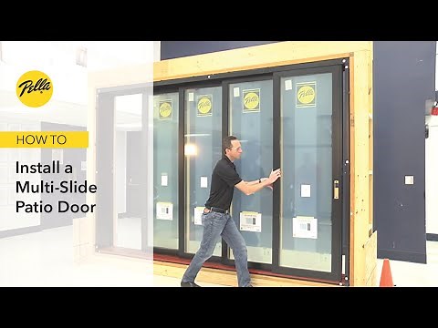 How to Install a Pella Wood-Clad Multi-Slide Patio Door