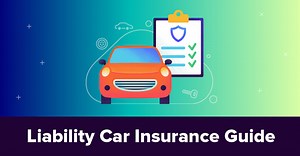 What Is Liability Car Insurance Coverage? Guide for 2025
