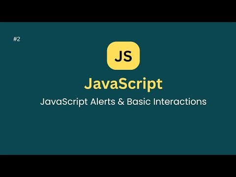 Alert Confirm And Prompt PoP-Ups in JavaScript Tutorial #2