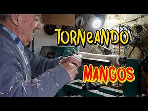 ¡Aprende a Hacer MANGOS de Madera con RAMON el Maestro Tornero!