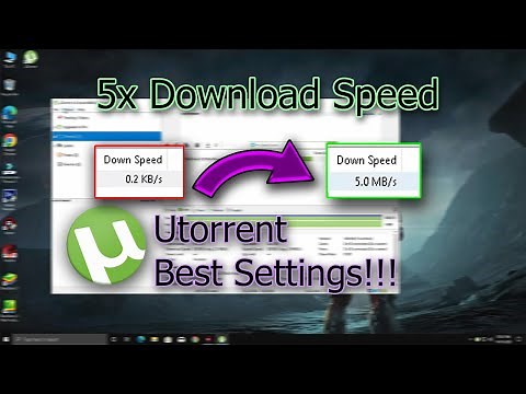 How to Speed Up uTorrent Downloads | 5x Download Speed!!! | Speed Up Utorrent ||