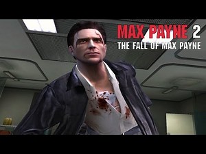 Max Payne 2: The Fall of Max Payne - Part 1 - The Darkness Inside (All Chapters)