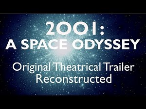 2001: A Space Odyssey | Original Theatrical Trailer | Reconstructed in HD