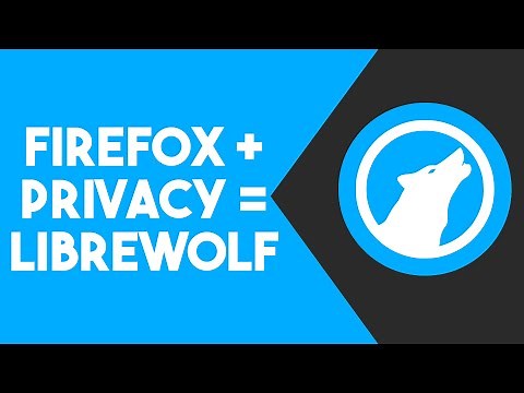 LibreWolf - A Good Browser... For Other People