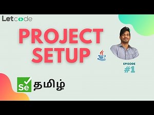 JDK, Eclipse & Maven Setup | Selenium தமிழ் | LetCode | Selenium Tamil Tutorial