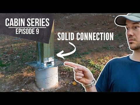 DIY Cabin Post and Beam Foundation Framing Part 1 - Episode 9