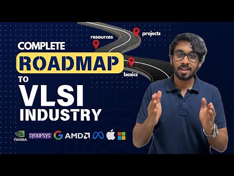 The ULTIMATE VLSI ROADMAP | How to get into semiconductor industry? | Projects | Free Resources📚