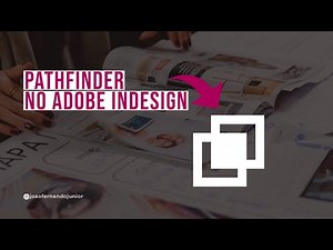 Utilizando as ferramentas de Pathfinder no Adobe InDesign