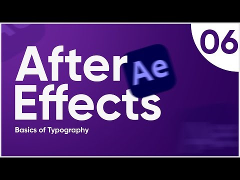 After Effects Tutorial #6 | Basics of Typography