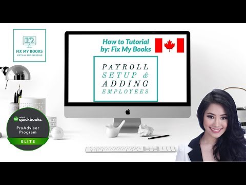 Quickbooks Online Tutorial: How to Setup Payroll and Add Employees (Canada)