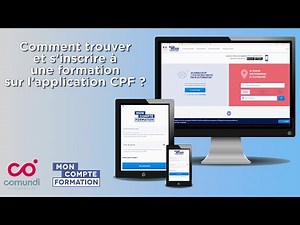 Comment trouver et s'inscrire à une formation sur l'application "mon compte formation" ?