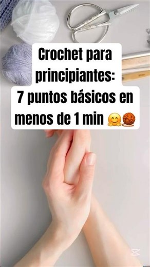 7 PUNTOS BÁSICOS DE CROCHET — APRENDE EN 50 SEGUNDOS 🧶✨