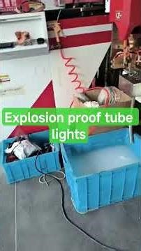 Explosion proof lights Manufacturer: How to produce explosion proof tube lights house?