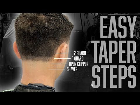 Easiest Taper Steps 💯