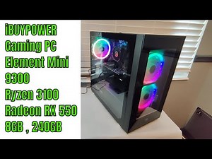 iBUYPOWER Gaming PC Element Mini 9300 - Ryzen 3100 - Radeon RX 550 - 8GB , 240GB